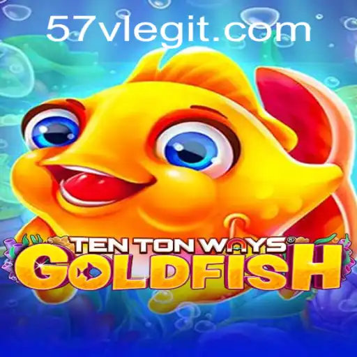 Discovering TenTonWaysGoldfish: A Dive into the Game